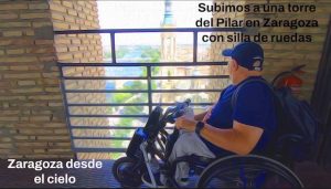 Miguel disfrutando de las vistas en la torre del Pilar con su silla de ruedas